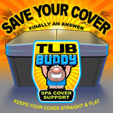 Tub Buddy Hot Tub Cover and Spa Support (EXTEND YOUR COVER LIFE) Made in the US
